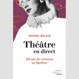 Théâtre en direct