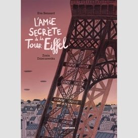 Amie secrete de la tour eiffel (l')