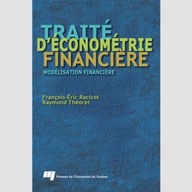 Traité d'économétrie financière