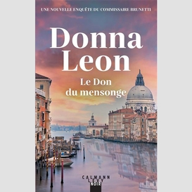 Don du mensonge (le)