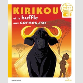 Kirikou et le buffle aux cornes d'or