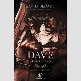 Dans l'univers des contes interdits - dave, le marchand