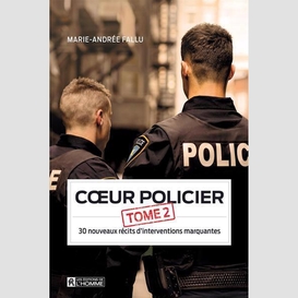 Coeur policier t.02