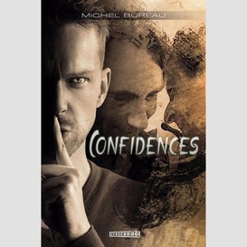 Confidences