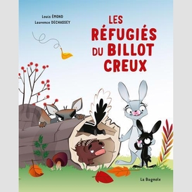 Les réfugiés du billot creux