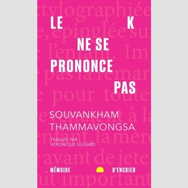 Le k ne se prononce pas (format poche)