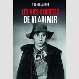 Vies secretes de vladimir (les)