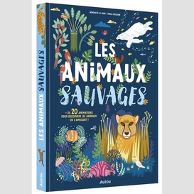 Animaux sauvages (les)