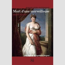 Mort d'une merveilleuse