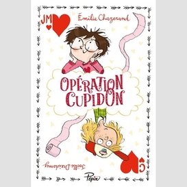 Operation cupidon