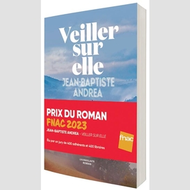 Veiller sur elle