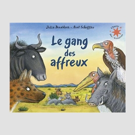 Gang des affreux (le)