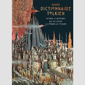 Grand dictionnaire tolkien