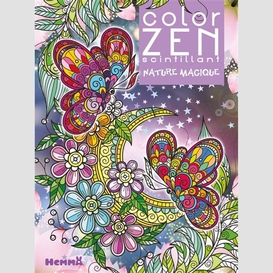 Color zen scintillant nature magique