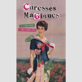 Caresses magiques