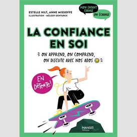 Confiance en soi (la)