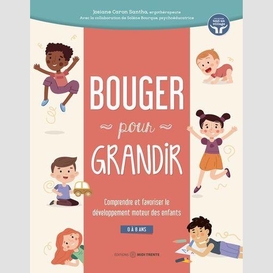 Bouger pour grandir