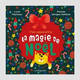 Fais apparaître la magie de noël