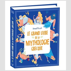 Grand livre de la mythologie grecque (le