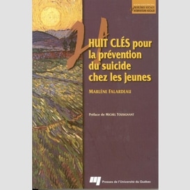 Huit clés pour la prévention du suicide chez les jeunes