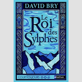 Roi des sylphes (le)