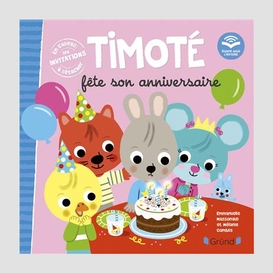 Timote fete son anniversaire