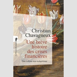 Une breve histoire des crises financiere