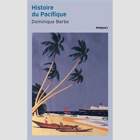 Histoire du pacifique