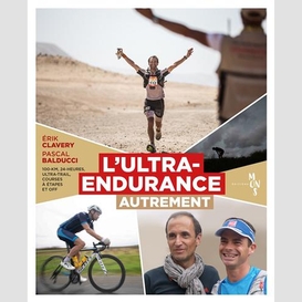 Ultra-endurance autrement (l')