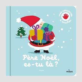 Pere noel es-tu la