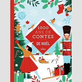 1000 ans de contes de noel