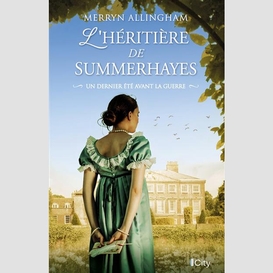 Heritiere de summerhayes (l')