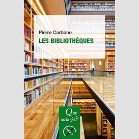 Bibliotheques (les)