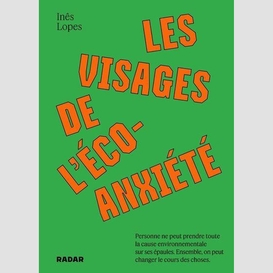 Visages de l'eco-anxiete (les)