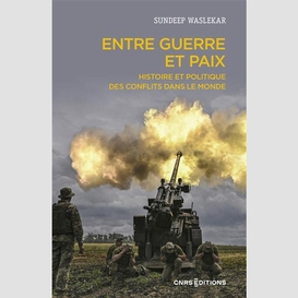 Entre guerre et paix