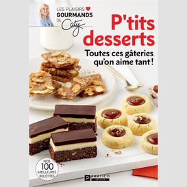 P'tits desserts toutes ces gateries qu'o