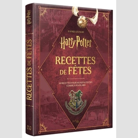 Harry potter recettes de fetes