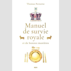 Manuel de survie royale