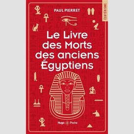 Livre des morts des anciens egyptiens