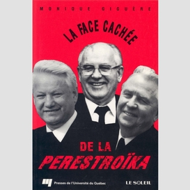 La face cachée de la perestroïka