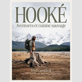 Hooke aventures et cuisine sauvage