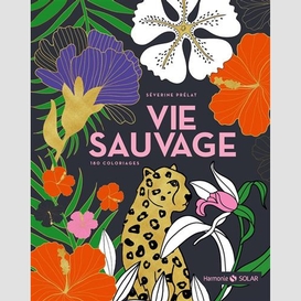 Vie sauvage