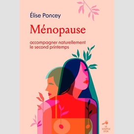 Menopause accompagner naturellement le s