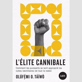 L'élite cannibale