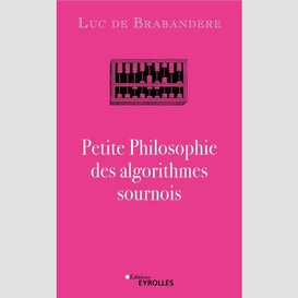 Petite philosophie des algorithmes surno