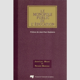 Le monopole public de l'éducation