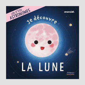 Je decouvre la lune