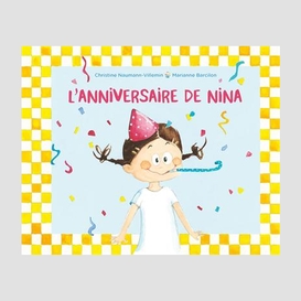 Anniversaire de nina (l')