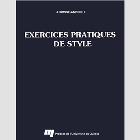 Exercices pratiques de style