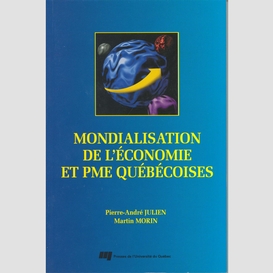 Mondialisation de l'économie et pme québécoises